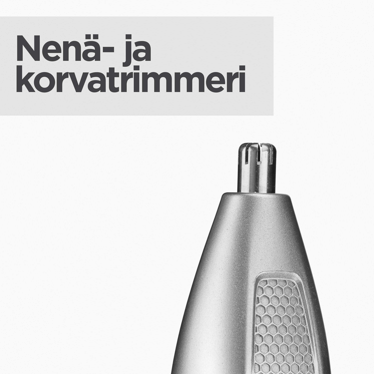 Nen&auml;- ja korvatrimmeri